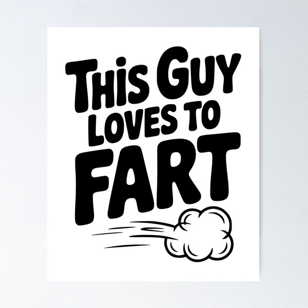 Item preview, This Guy Loves to Fart designed and sold by Frank Ring.