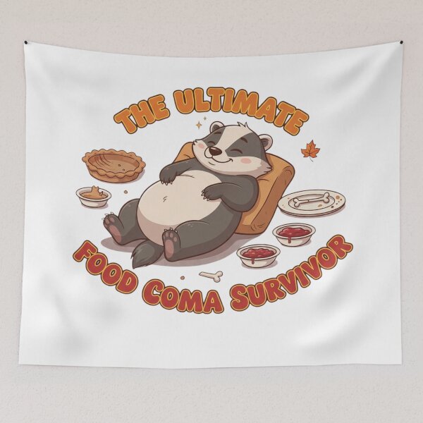 Item preview, The Ultimate Food Coma Survivor - Funny Thanksgiving Badger Feast Art designed and sold by VandalMuse.