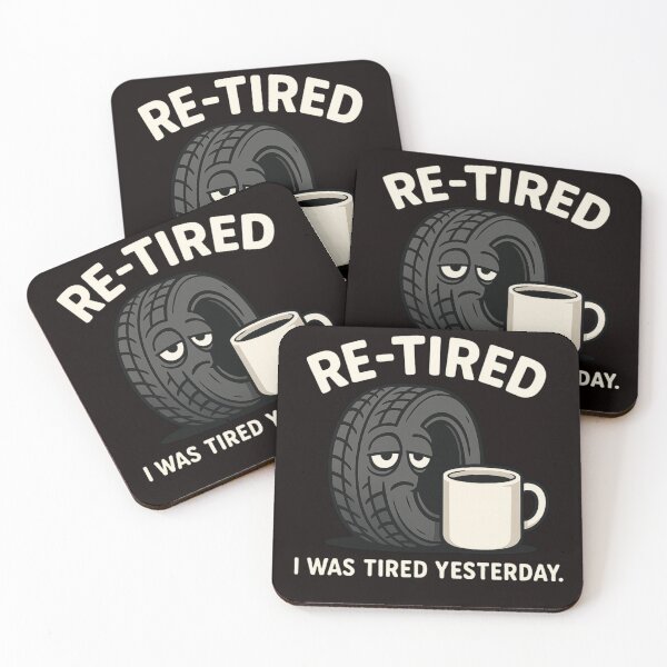 Item preview, “Re-Tired – Funny Tire & Coffee Pun Illustration” designed and sold by FrameFlow.