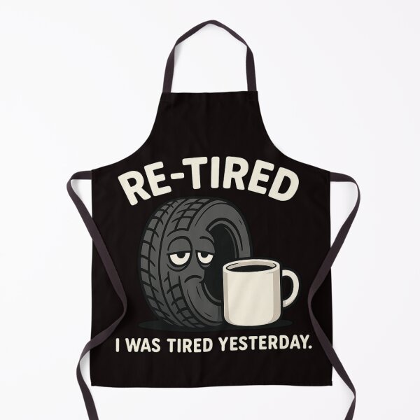 Item preview, “Re-Tired – Funny Tire & Coffee Pun Illustration” designed and sold by FrameFlow.