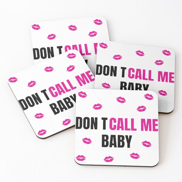 Item preview, “Don't Call Me Baby” Aesthetic Quote Design designed and sold by ainee-.