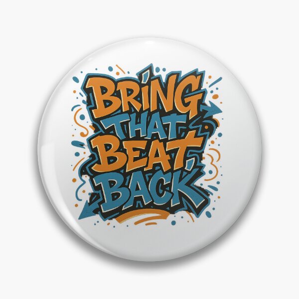 Item preview, BRING THAT BEAT BACK - RAP MC DJ QUOTE FOR HIP HOP AND MUSIC FANS designed and sold by An Artist To The Fullest.