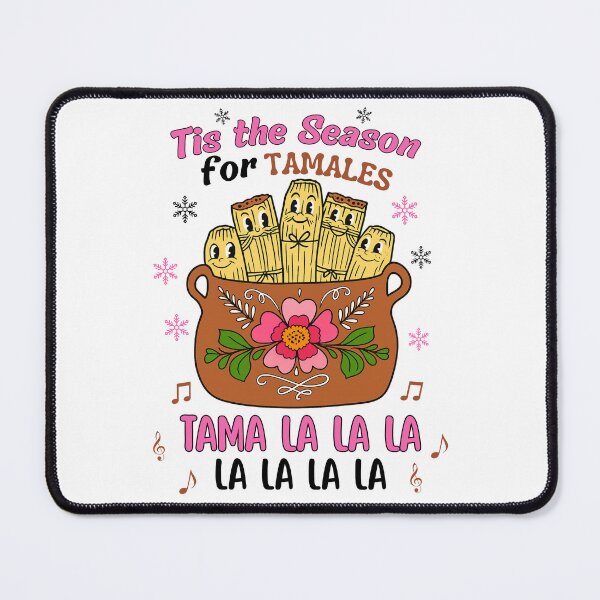 Item preview, Copy of Tis the Season for Tamales designed and sold by stephenflashart.