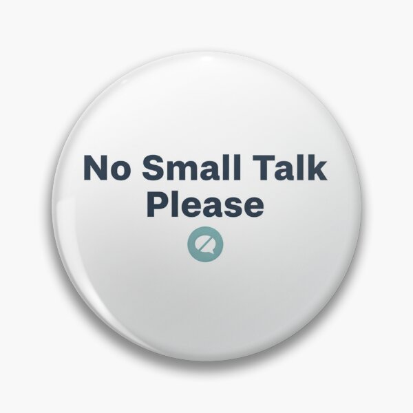 Item preview, No Small Talk Please – Introvert / Neurodivergent Humor Design designed and sold by MAEshopstore.