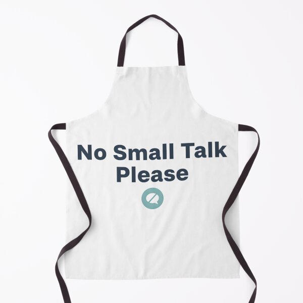 Item preview, No Small Talk Please – Introvert / Neurodivergent Humor Design designed and sold by MAEshopstore.