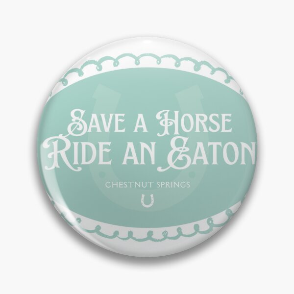 Item preview, Chestnut Springs “Save a Horse Ride an Eaton” Oval Sticker Hopeless – Elsie Silver Inspired designed and sold by milldredsss.