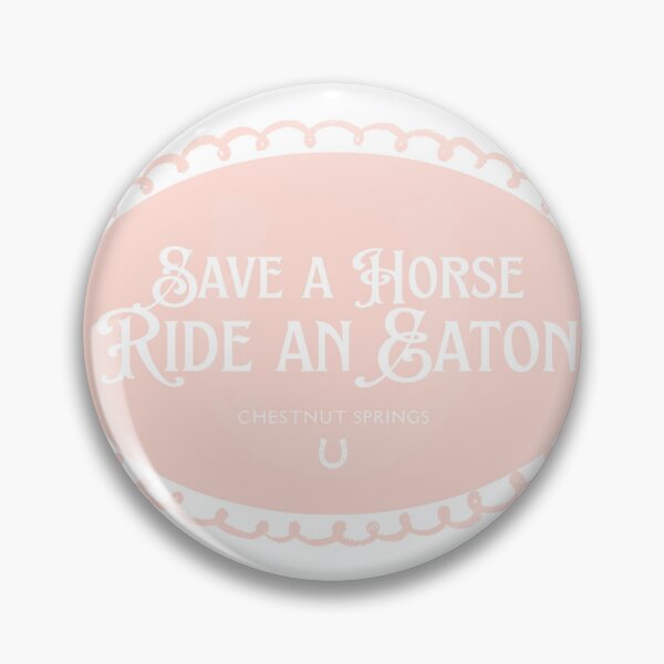 Item preview, Chestnut Springs “Save a Horse Ride an Eaton” Oval Sticker Reckless – Elsie Silver Inspired designed and sold by milldredsss.