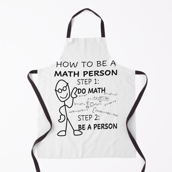 Item preview, Funny Nerdy How to be a Math Person Do Math Be A Person Math Teacher Black Text designed and sold by MathWare MathClips.