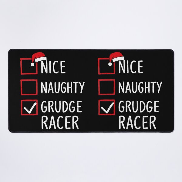 Item preview, Nice Naughty Grudge Racer – Funny Christmas Drag Racing Checklist designed and sold by CarantinedChaos.