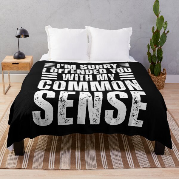 Item preview, I'm Sorry I Offended you With My Common sense Funny Sarcastic Humor designed and sold by MouDantArts.
