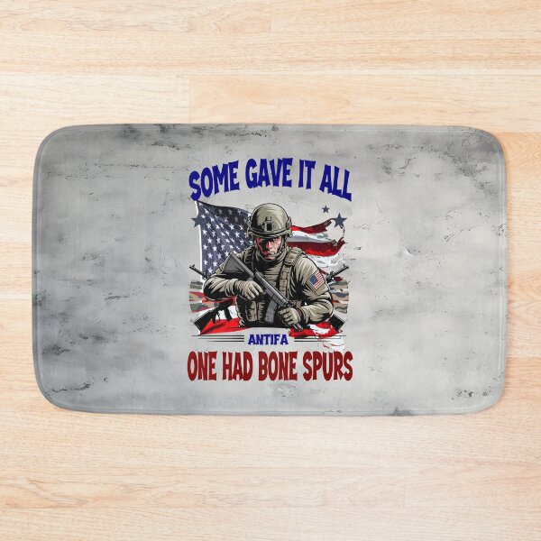 Item preview, Some Gave it all - One Had Bone Spurs designed and sold by MysticOzzy.