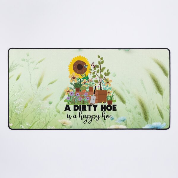 Item preview, A Dirty Hoe Is a Happy Hoe – Funny Gardening Design designed and sold by MysticOzzy.