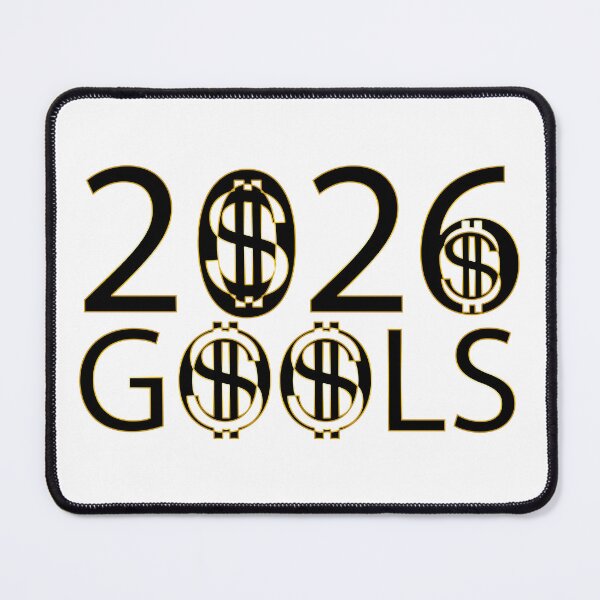 Item preview, 2026 Goals – Where Every Zero is a Dollar Sign designed and sold by ArtWearStudio12.