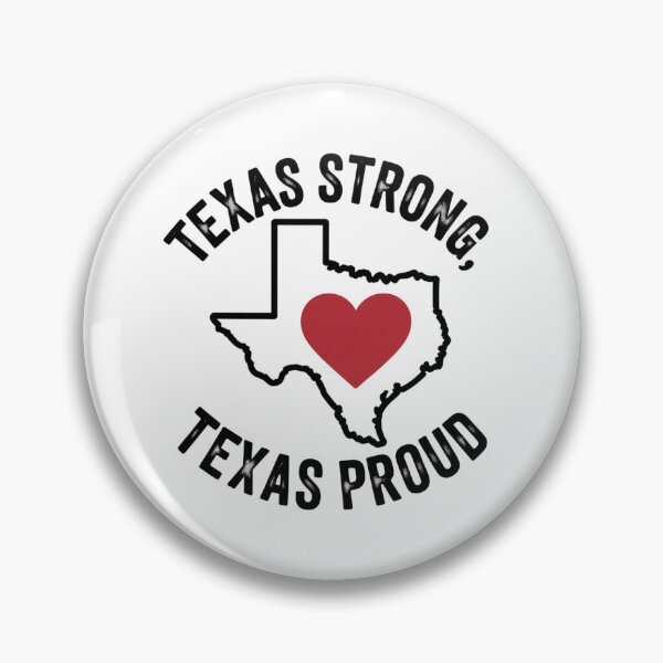 Item preview, Texas Strong Texas Proud designed and sold by Peter Stawicki.