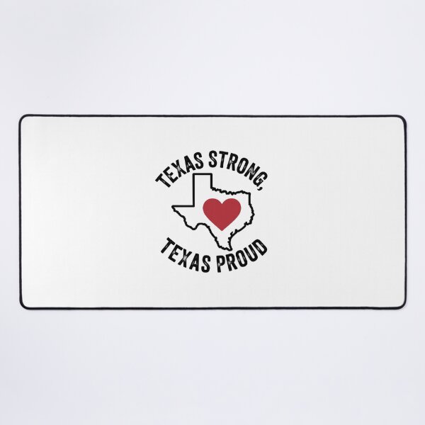 Item preview, Texas Strong Texas Proud designed and sold by Peter Stawicki.