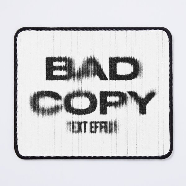 Item preview, Bad Copy designed and sold by WaviStudio.