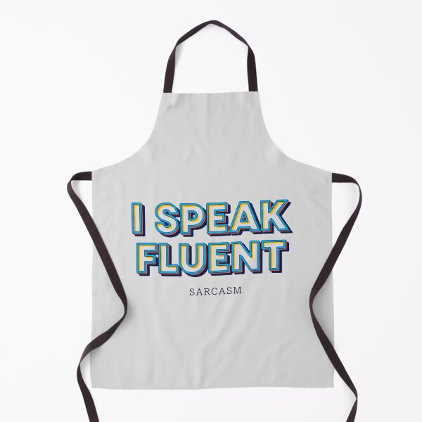 Item preview, Retro Fluent Sarcasm Quote designed and sold by SholoStudio.