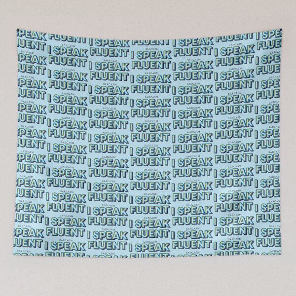 Item preview, Retro Fluent Sarcasm Quote designed and sold by SholoStudio.