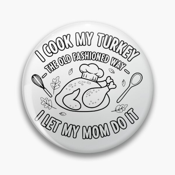 Item preview, Funny Turkey Cooking Design – Old-Fashioned Holiday Humor for Food Lovers and Family Gatherings designed and sold by Charaff.