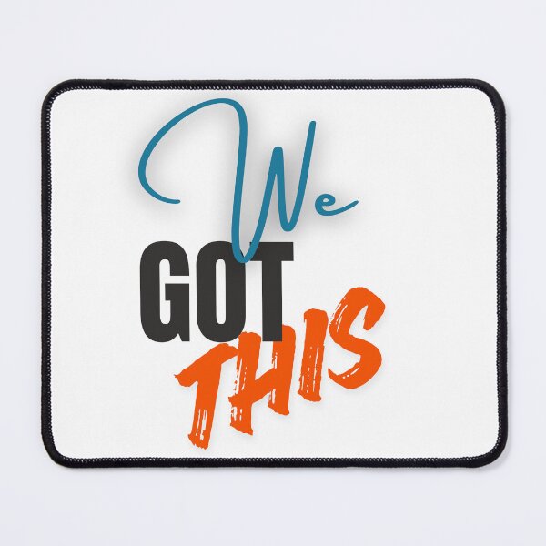 Item preview, We Got This – Motivational Mom Quote designed and sold by CielaNoir.
