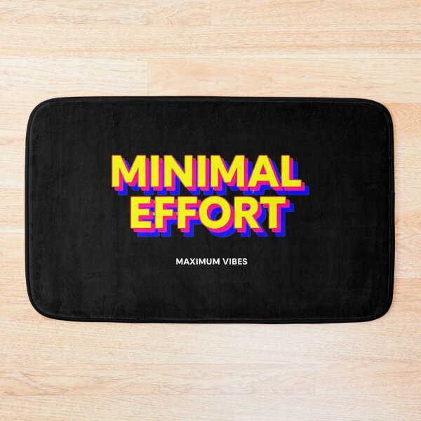 Item preview, Funny Minimal Effort Vibes Quote designed and sold by SholoStudio.