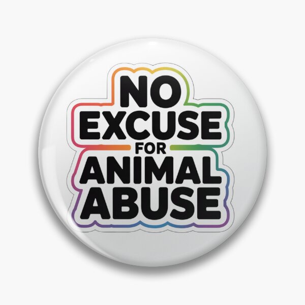 Item preview, No excuse for animal abuse sticker designed and sold by Desingestore.