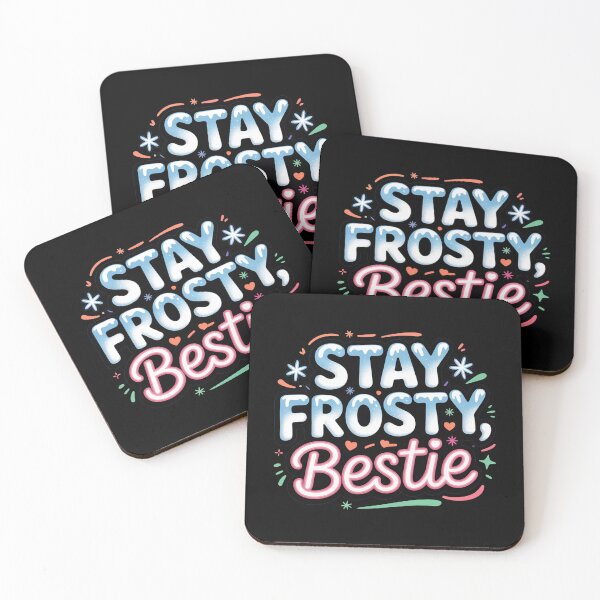 Item preview, Stay Frosty Bestie, funny Gen Z and gen Alpha Christmas designed and sold by NoetherSym.