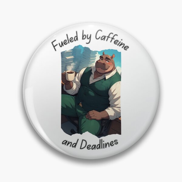 Item preview, Fueled by Caffeine and Deadlines ~ Larry designed and sold by Weathering Life Beautifully.
