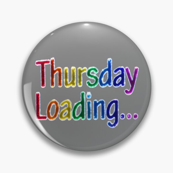 Item preview, Thursday loading designed and sold by Kat's Design Hub.