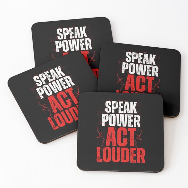 Item preview, Speak Power Act Louder Statement Design designed and sold by MasCorner.