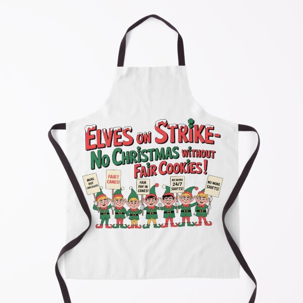 Item preview, Elves on Strike – No Christmas Without Fair Cookies! designed and sold by AjerDzordan.
