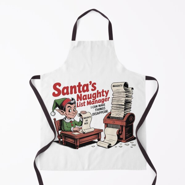 Item preview, Santa’s Naughty List Manager – I Can Make Things Disappear designed and sold by AjerDzordan.
