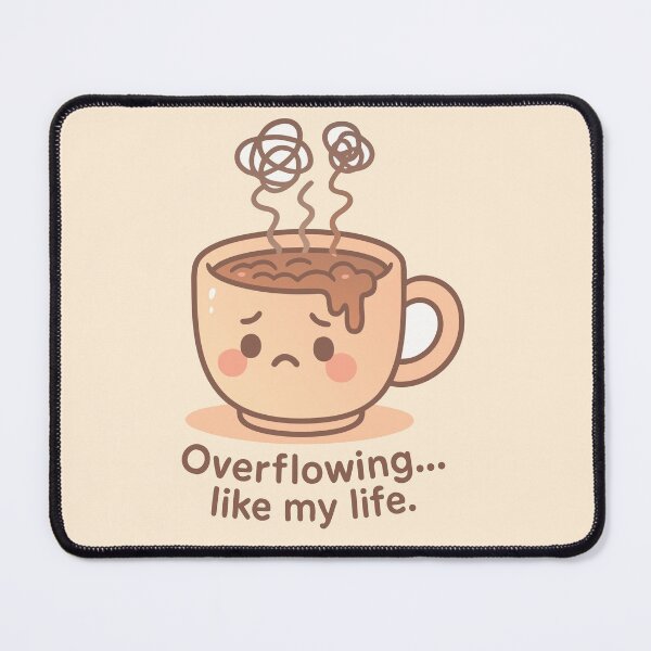 Item preview, Overflowing… Like My Life Cute Coffee Sticker designed and sold by FlowGrafik.