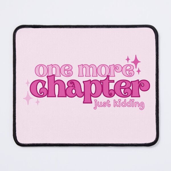 Item preview, One More Chapter (just kidding) Hot Pink *+:｡.｡ designed and sold by BookishCharmCo.