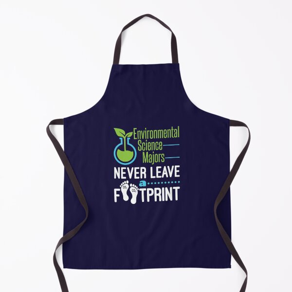 Item preview, Environmental Science Majors Never Leave A Footprint designed and sold by jaygo.