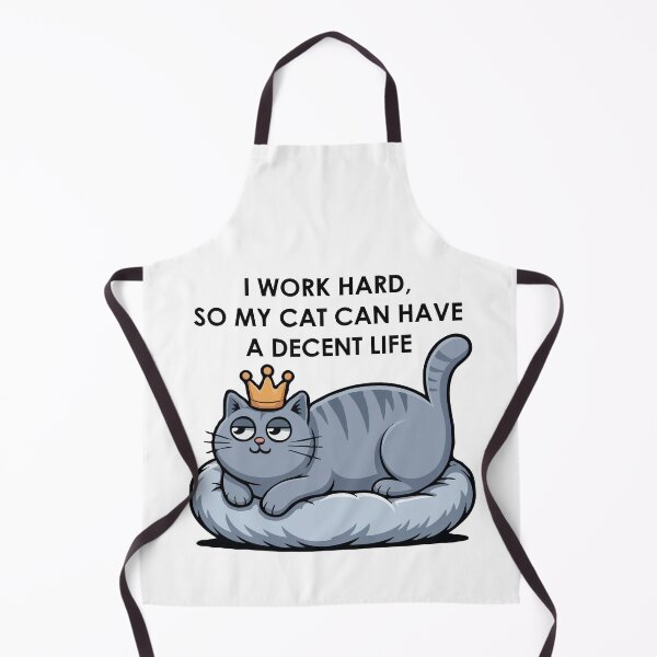 Item preview, Funny Cat Quote Gift – “I Work Hard So My Cat Can Have a Decent Life” – Cute Royal King Cat Cartoon – Cat Lover Humor Artwork for Pet Parents designed and sold by BrainBubbleArt.