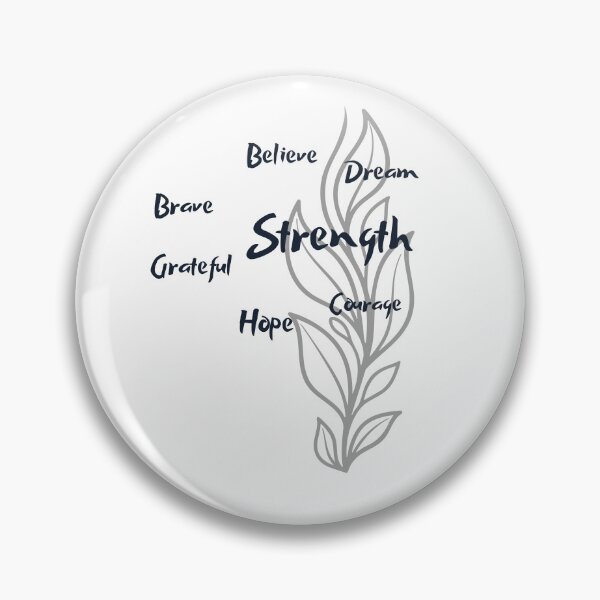 Item preview, Strength Believe Brave Dream Grateful Courage Hope Workart designed and sold by SapphireOne.