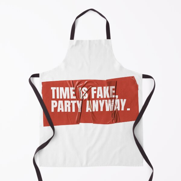 Item preview, Time Is Fake, Party Anyway - Funny NYE Humor designed and sold by Wow.Monique.