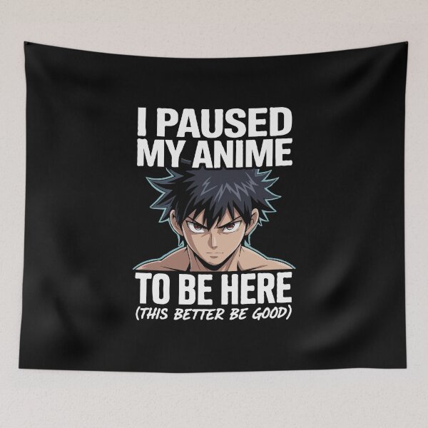 Item preview, I Paused My Anime To Be Here Funny Otaku Design - Anime Lover Gift - Cool Manga Boy Art for Gamers & Weebs designed and sold by BrainBubbleArt.