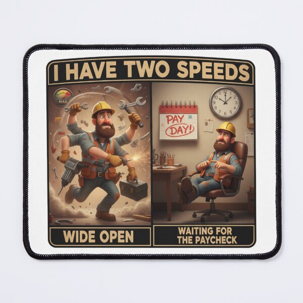 Item preview, Wide Open vs. Paycheck Wait: Funny Blue Collar Work Speed designed and sold by StellarByteTees.