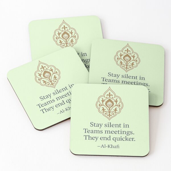 Item preview, Stay Silent in Teams Meetings – Al-Khafi Office Wisdom designed and sold by The Murcian Path.