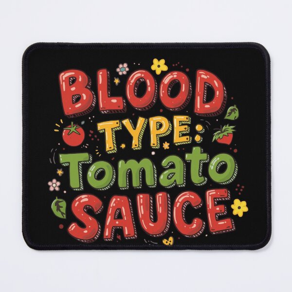 Item preview, BLOOD TYPE; TOMATO SAUCE - Italian Kitchen Humor – Fun Pasta & Food Lover Gift Idea– Fun Phrase & Cultural Joke designed and sold by Sun Sand & Sea Art.