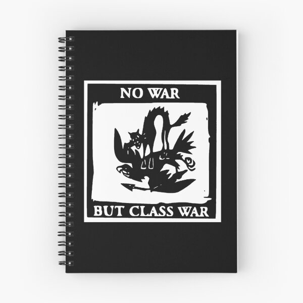 Item preview, Class War - No War But Class War designed and sold by ChatNoir01.