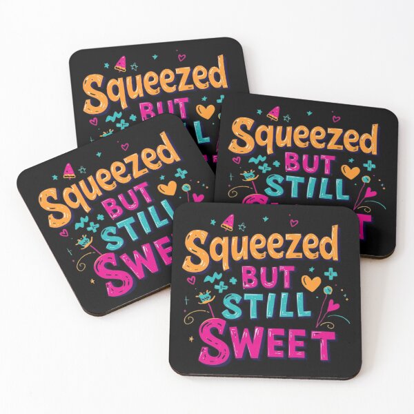 Item preview, SQUEEZED BUT STILL SWEET - Italian Kitchen Humor – Funny Pasta & Food Lover Gift Idea– Fun Phrase & Cultural Joke designed and sold by Sun Sand & Sea Art.