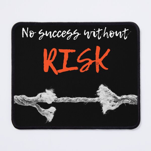 Item preview, No success without risk designed and sold by proviax.