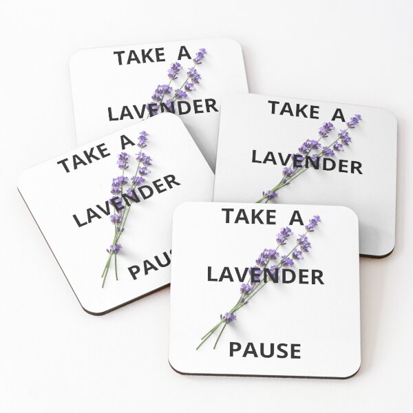 Item preview, Take a lavender pause  designed and sold by SapphireOne.