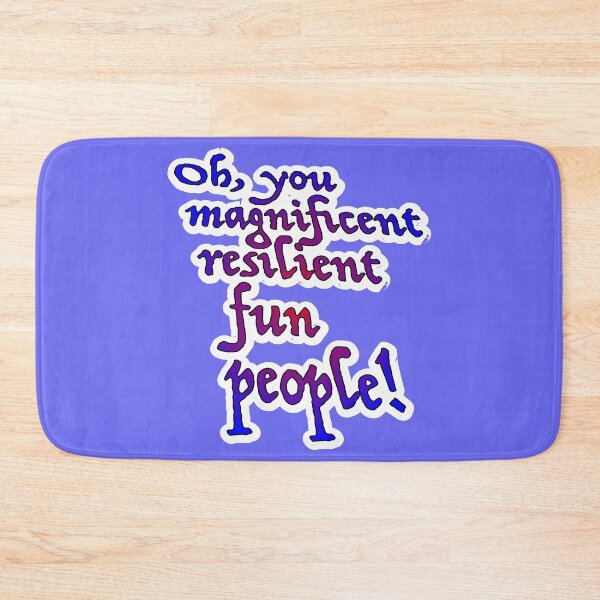 Item preview, Oh you magnificent resilient fun people, blue to red designed and sold by mntimg.