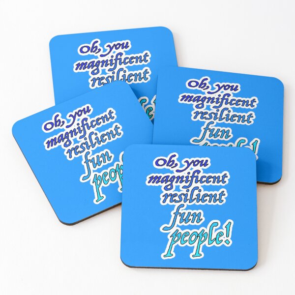 Item preview, Oh you magnificent resilient fun people, blue designed and sold by mntimg.