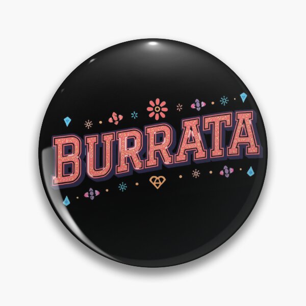 Item preview, BURRATA - Italian Kitchen Humor – Food Lover Gift Idea, Italian Pride & Funny Quote Design – Cultural Gift for Any Occasion designed and sold by Sun Sand & Sea Art.