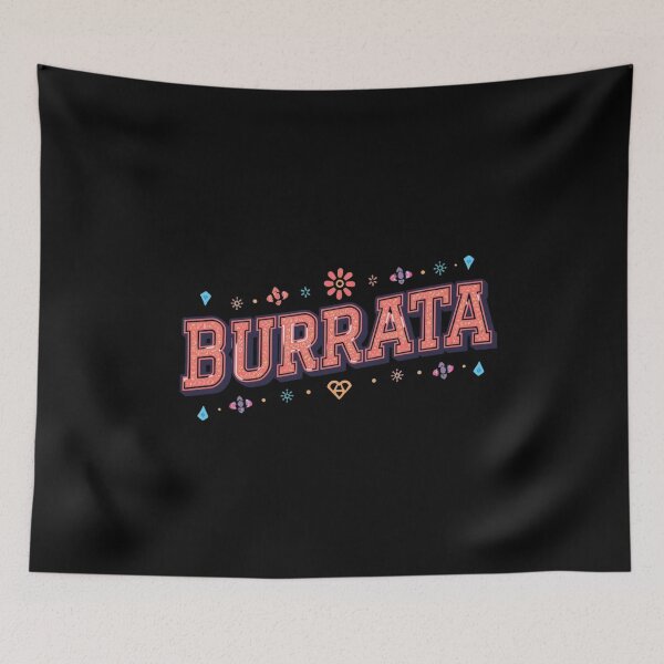 Item preview, BURRATA - Italian Kitchen Humor – Food Lover Gift Idea, Italian Pride & Funny Quote Design – Cultural Gift for Any Occasion designed and sold by Sun Sand & Sea Art.